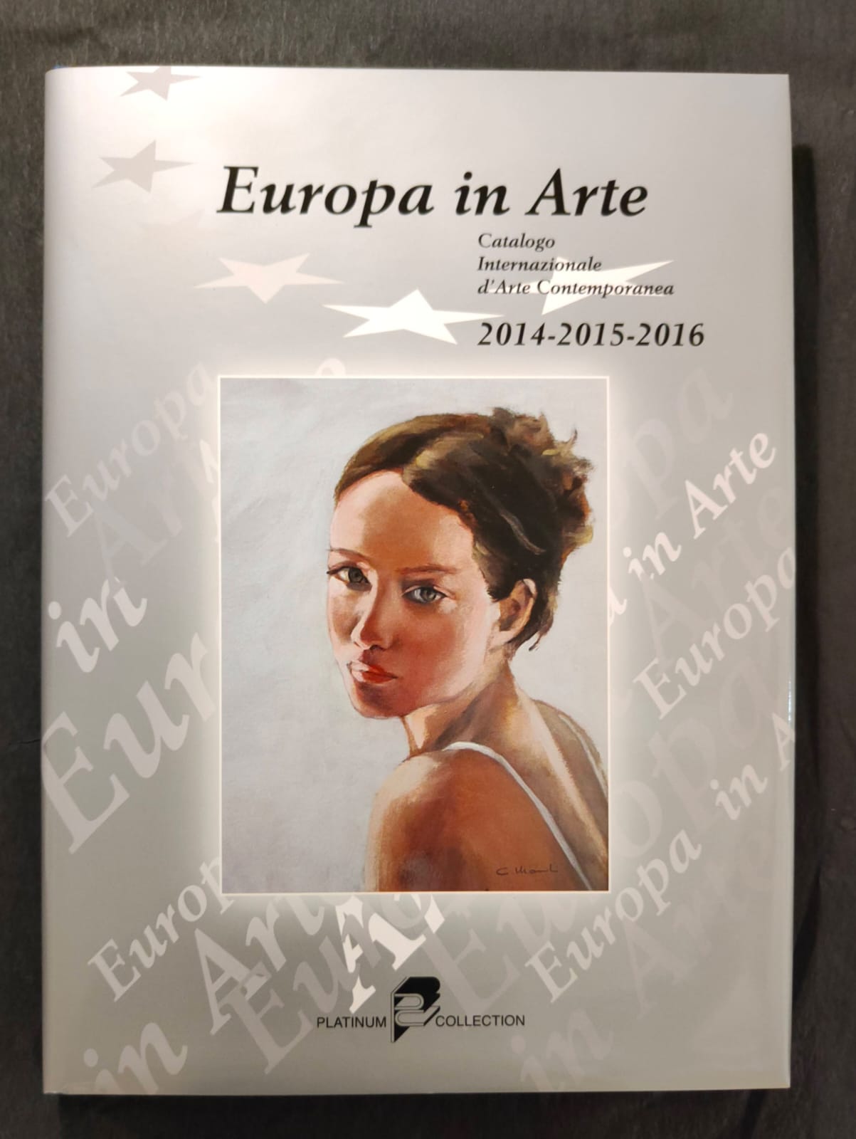Internazionale d'Arte Contemporanea "Europa in Arte" Edizione Triennio 2014-2015-2016